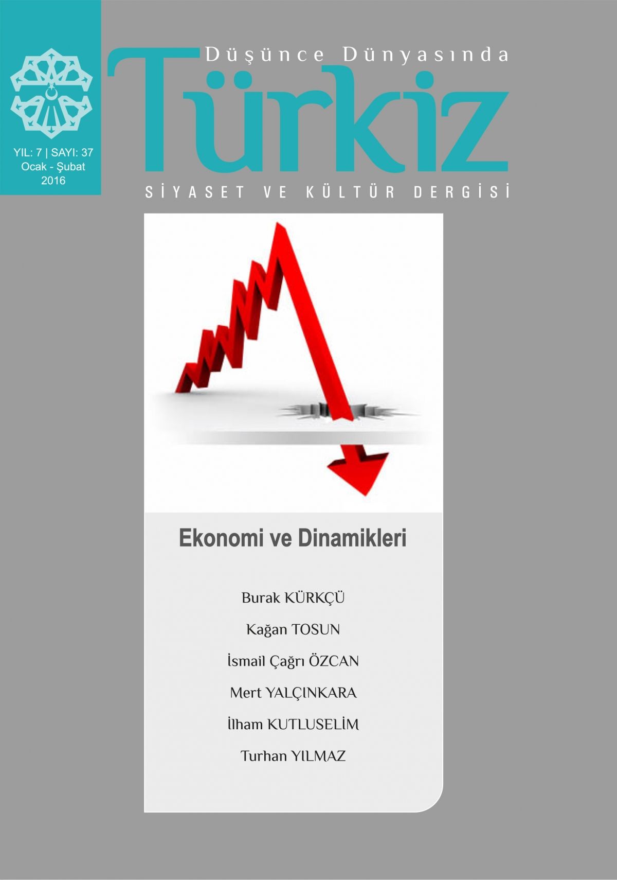 Sayı 37: Ekonomi ve Dinamikleri