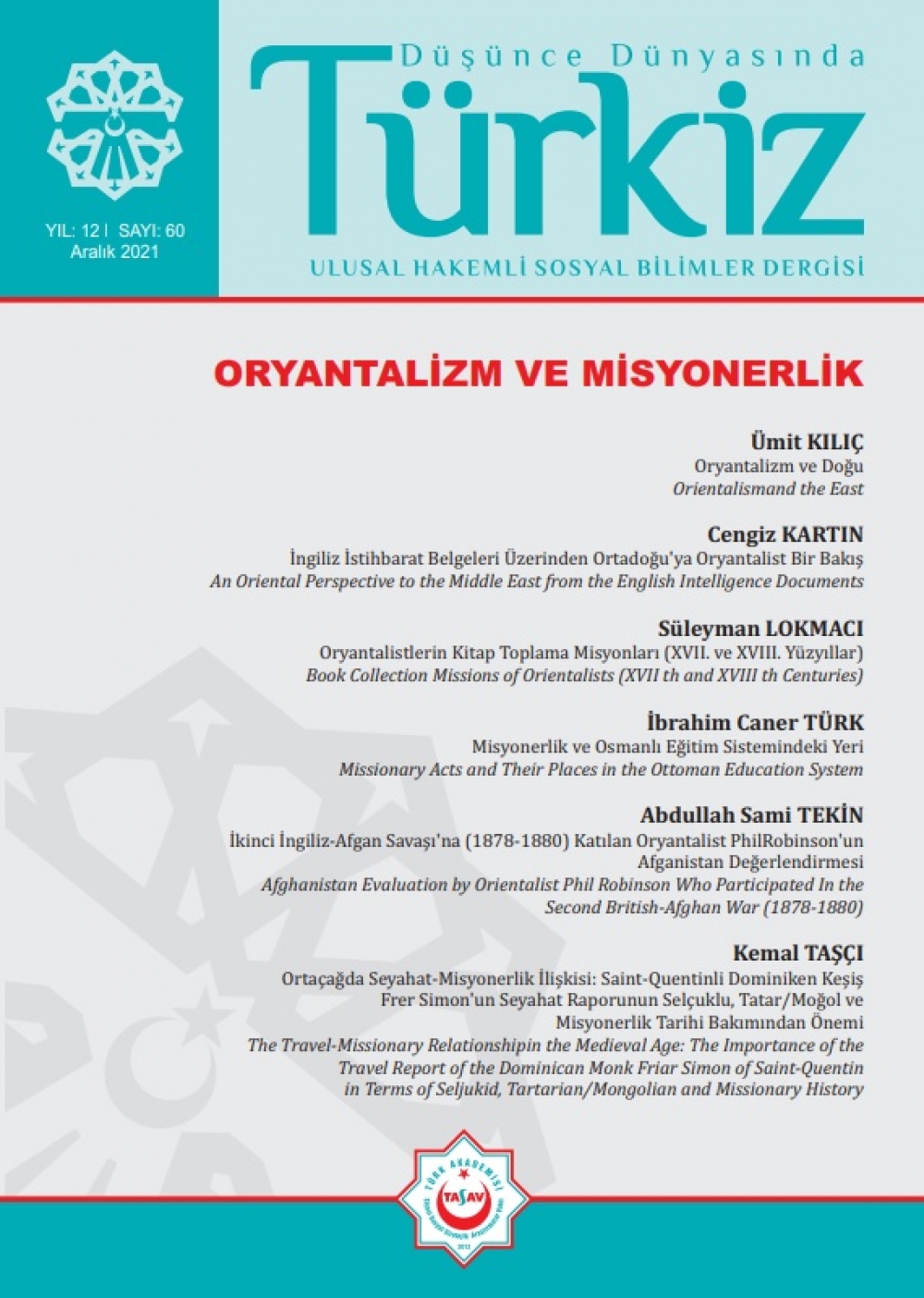 Sayı 60: Oryantalizm ve Misyonerlik